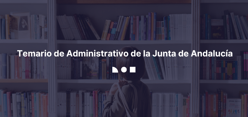 Temario Administrativo Andalucía