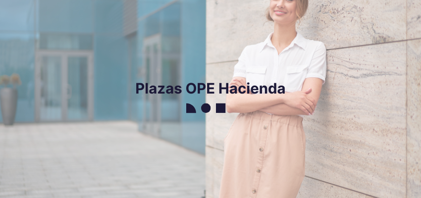 plazas para la ope de hacienda 2025