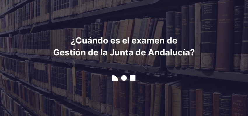 examen Gestión Administración Andalucía