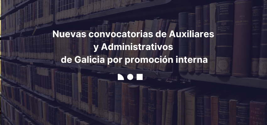 Convocatorias Galicia promo interna